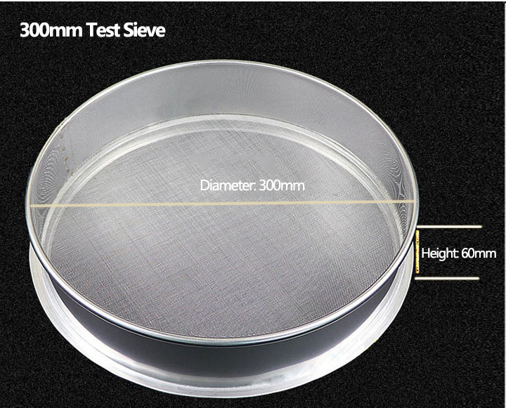 What is the 300mm Test Sieve?